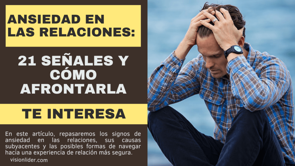 Ansiedad en las relaciones_ 21 señales y cómo afrontarla