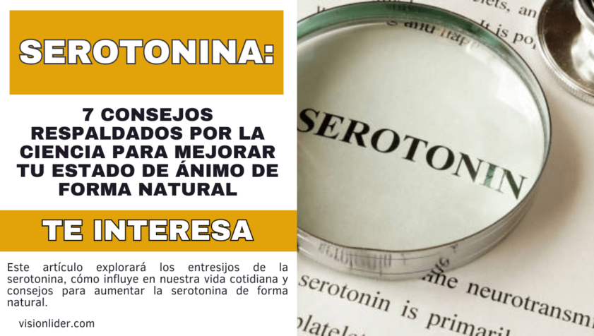 Serotonina_ 7 consejos respaldados por la ciencia para mejorar tu estado de ánimo de forma natural