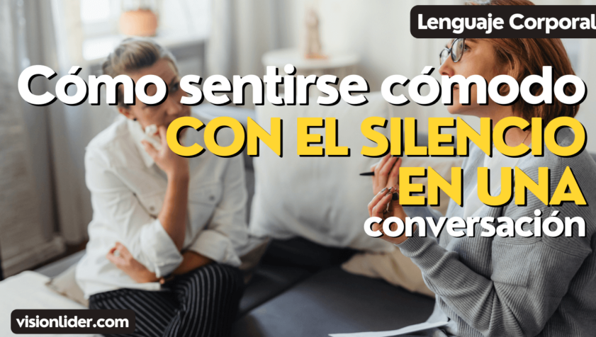 Cómo sentirse cómodo con el silencio en una conversación