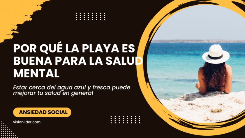 Por qué la playa es buena para la salud mental