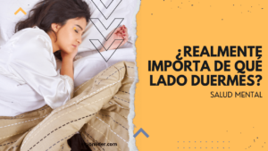 ¿Realmente importa de qué lado duermes?